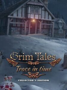 Grim Tales: Trace in Time - Collector's Edition