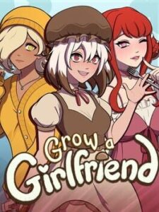 Grow a Girlfriend