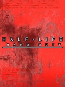 Half-Life: Hard Duty