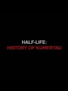 Half-Life: History of Kumertau