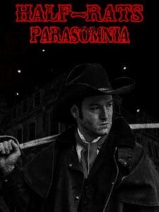 Half-Rats: Parasomnia