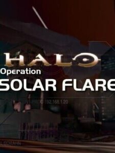 Halo: Operation - Solar Flare