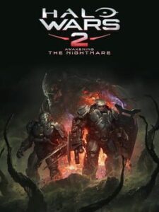 Halo Wars 2: Awakening the Nightmare