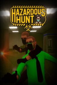 Hazardous Hunt
