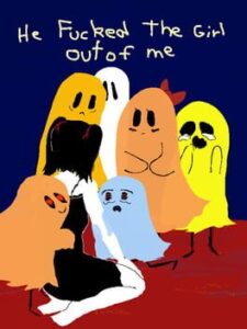 He Fucked the Girl Out of Me