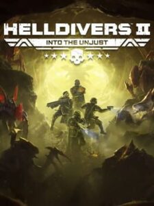 Helldivers 2: Into the Unjust