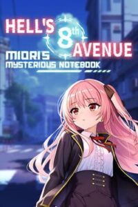 Hell's 8th Avenue: Miori's Mysterious Notebook