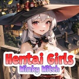 Hentai Girls: Winky Witch
