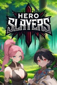 Hero Slayers