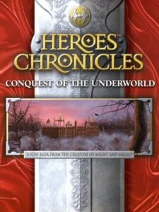 Heroes Chronicles: Conquest of the Underworld