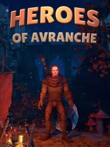Heroes of Avranche