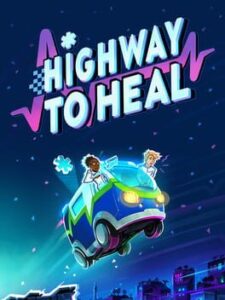 Highway to Heal