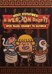 Holy Potatoes! A Weapon Shop?!: Spud Tales - Journey to Olympus
