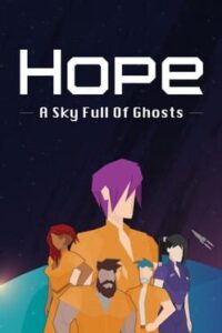 Hope: A Sky Full of Ghosts