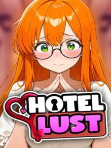 Hotel Lust