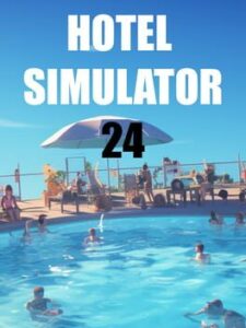Hotel Simulator 2024