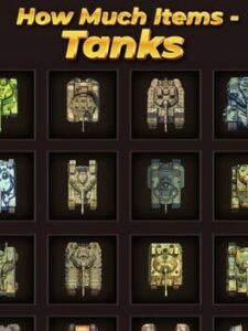 How Much Items: Tanks