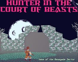 Hunter in the Court of Beasts