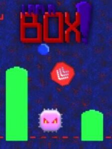 I am a box!