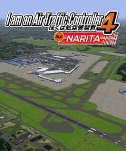 I am an Air Traffic Controller 4: Airport Narita - RJAA