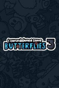 I Commissioned Some Butterflies 3