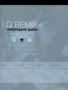I.Q Remix+: Intelligent Qube