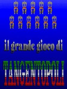 Il Grande Gioco di Tangentopoli