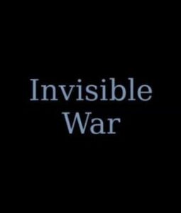 Invisible War Revised