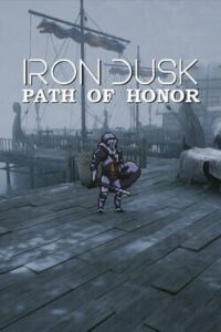 Iron Dusk Path of Honor