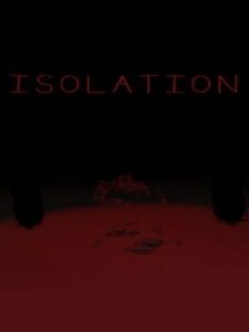 Isolation