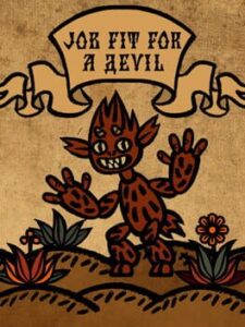 Job Fit For a Devil