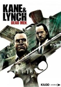Kane & Lynch: Dead Men