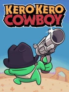 Kero Kero Cowboy