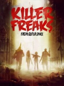 Killer Freaks From Outer Space