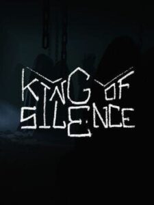 King of Silence