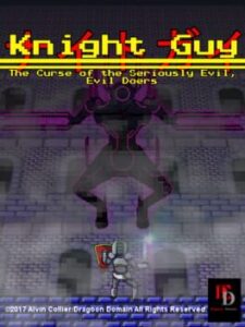 Knight Guy: The Curse of the Seriously Evil, Evil Doers
