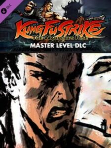 Kung Fu Strike: The Warrior's Rise - Master Level