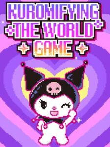 Kuromifying the World Game