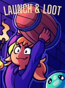 Launch & Loot