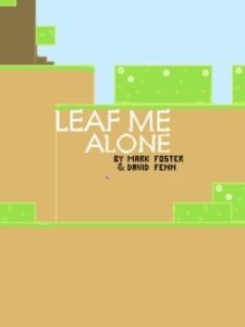 Leaf Me Alone
