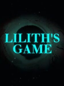 Lilith's Game