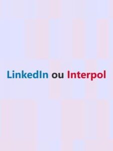 LinkedIn or Interpol