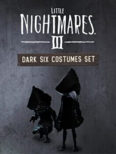 Little Nightmares III: Dark Six Costumes Set