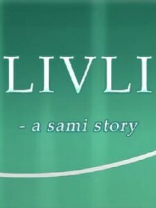 Livli: A Sámi Story