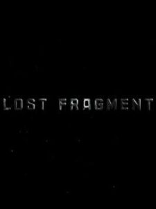 Lost Fragment