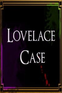 Lovelace Case