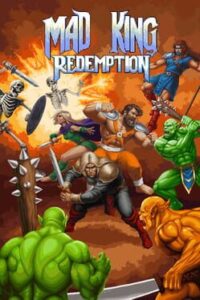 Mad King Redemption