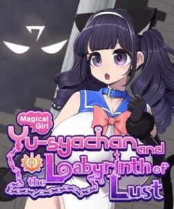 Magical Girl Yusya-chan and the Labyrinth of Lust