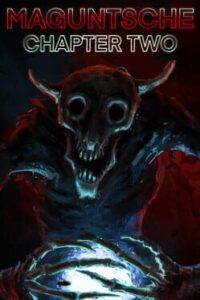 Maguntsche: Chapter Two