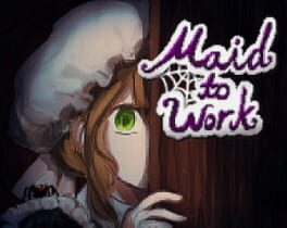 Maid to Work